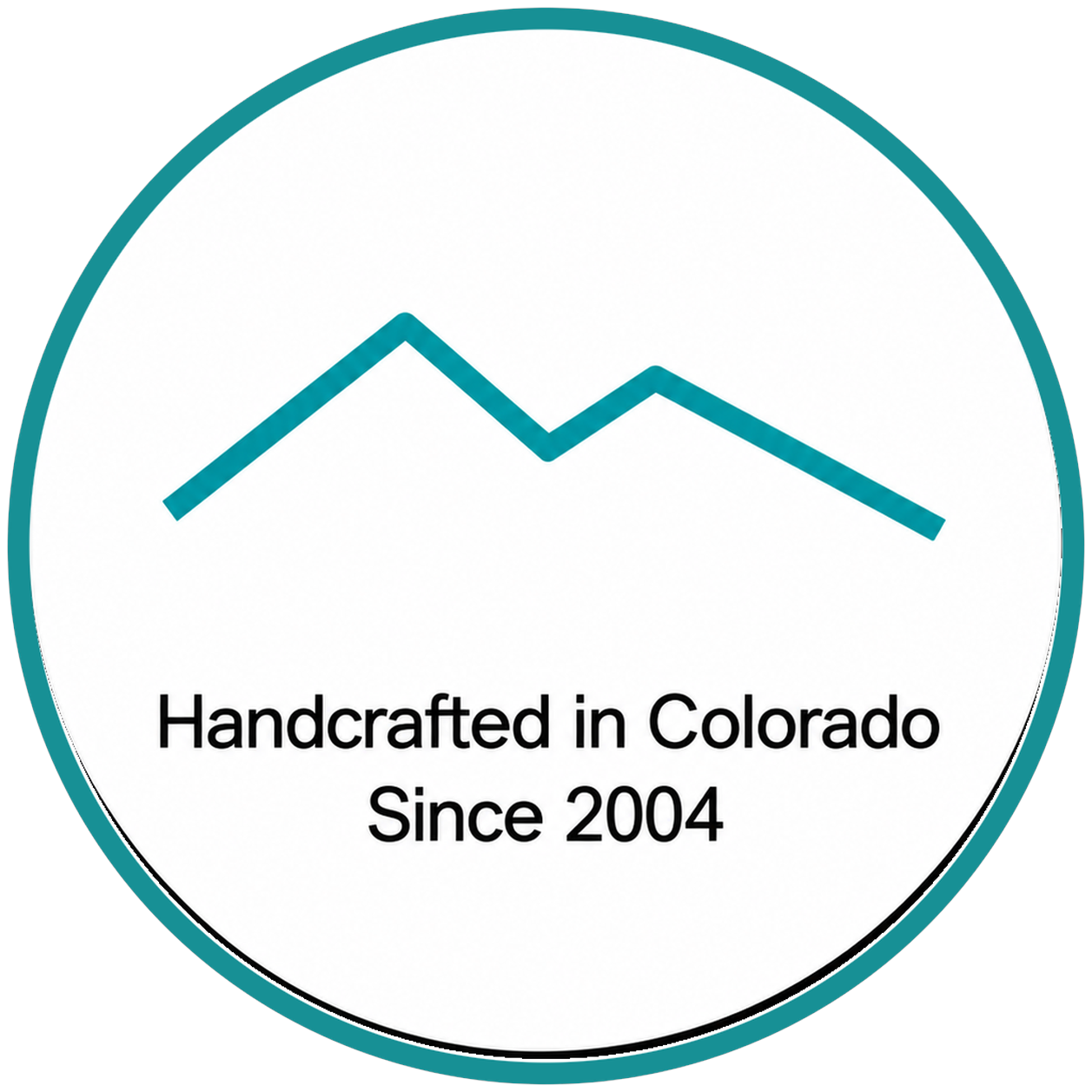 Handcrafted in Colorado Since 2004